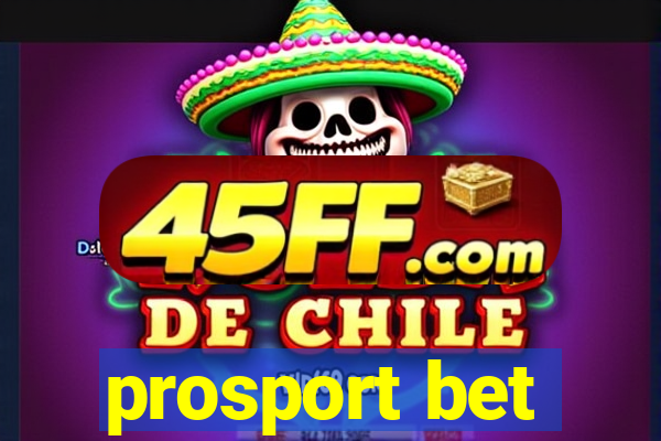 prosport bet